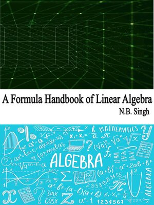 cover image of A Formula Handbook of Linear Algebra